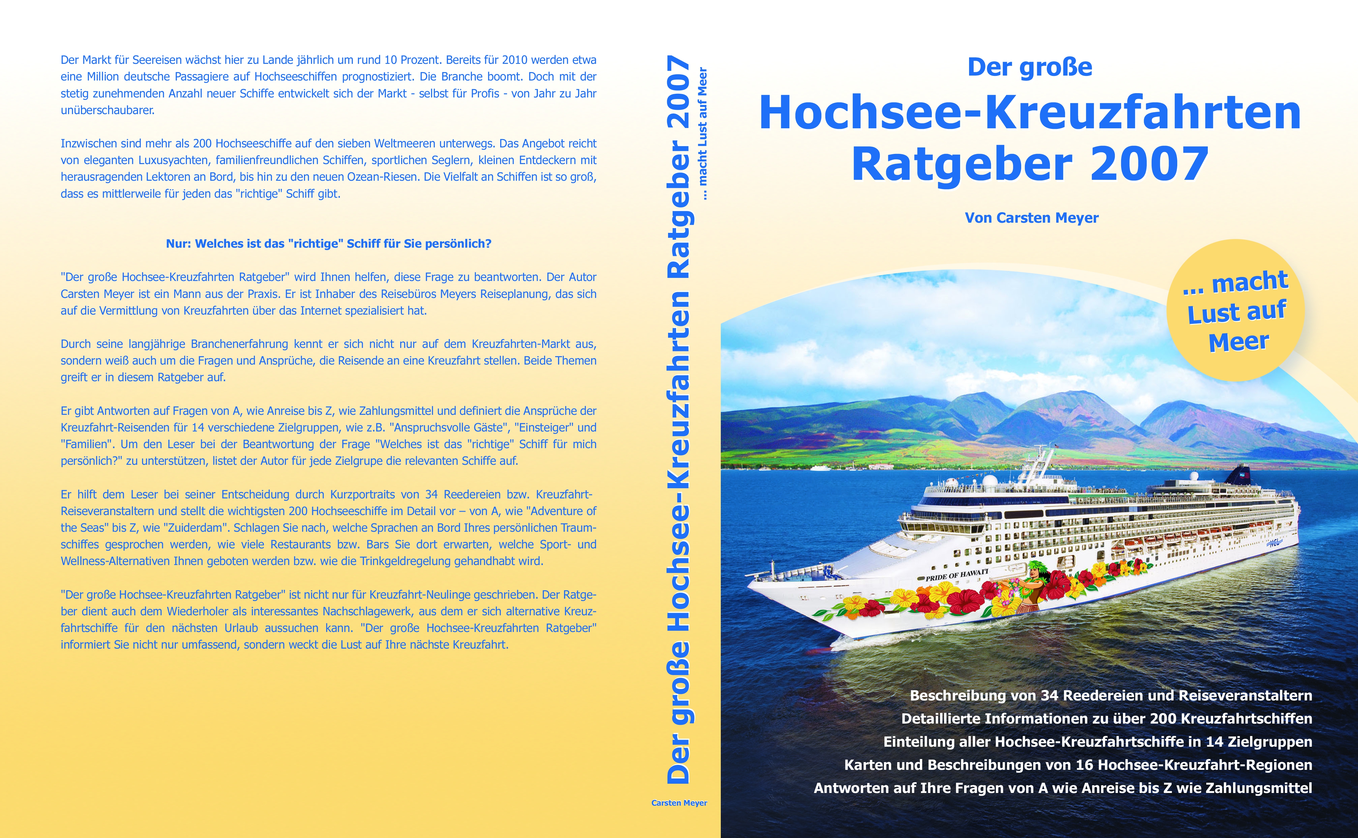 Der große Hochsee-Kreuzfahrten Ratgeber 2007 von Carsten Meyer